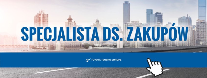 praca w zakupach specjalista ds zakupow toyota