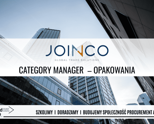 CATEGORY MANAGER OPAKOWANIA PRACA REKRUTACJA JOINCO WARSZAWA KARAKÓW GDAŃSK ŁÓDŹ POZNAŃ WROCŁAW MANAGER KATEGORII