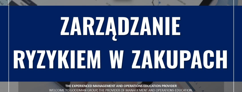 zarządzanie ryzykiem w zakupach ryzyko w zakupach szkolenia