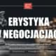 erystyka w negocjacjach negocjacje zakupowe